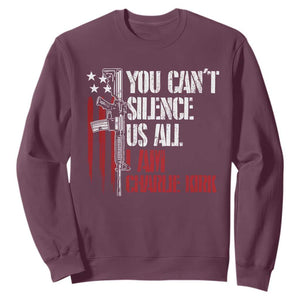 Charlie Kirk Sweatshirt You Cant Silence Us All USA Flag TS10 Maroon Print Your Wear