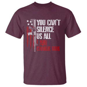 Charlie Kirk T Shirt You Cant Silence Us All USA Flag TS10 Maroon Print Your Wear