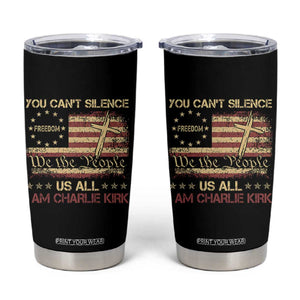 Charlie Kirk Tumbler Cup You Cant Silence Us All Retro American Flag Cross TS10 Black Print Your Wear