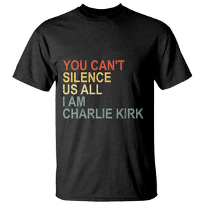 Charlie Kirk T Shirt Retro You Cant Silence Us All TS10 Black Print Your Wear