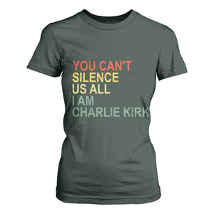 Charlie Kirk T Shirt For Women Retro You Cant Silence Us All TS10 Dark Forest Green Print Your Wear