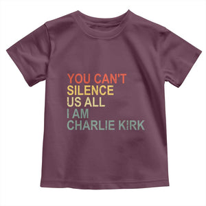 Charlie Kirk Toddler T Shirt Retro You Cant Silence Us All TS10 Maroon Print Your Wear