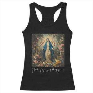 Marian Catholic Racerback Tank Top Hail Mary Full Of Grace Blessed Virgin Mary Floral TS10 Black Print Your Wear