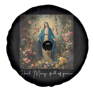 Marian Catholic Spare Tire Cover Hail Mary Full Of Grace Blessed Virgin Mary Floral TS10 Print Your Wear