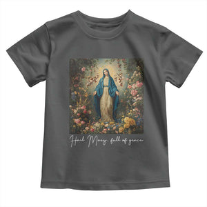 Marian Catholic Toddler T Shirt Hail Mary Full Of Grace Blessed Virgin Mary Floral TS10 Dark Heather Print Your Wear