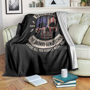 Boomers Generation Throw Blanket Before All You Sissie Were Born Skull USA Flag TS10 Print Your Wear