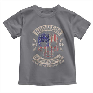 Boomers Generation Toddler T Shirt Before All You Sissie Were Born Skull USA Flag TS10 Charcoal Print Your Wear