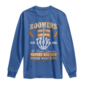 Vintage Boomers Generation Long Sleeve Shirt Before All You Sissie Were Born Skeleton Hand TS10 Royal Blue Print Your Wear