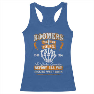 Vintage Boomers Generation Racerback Tank Top Before All You Sissie Were Born Skeleton Hand TS10 Royal Blue Print Your Wear