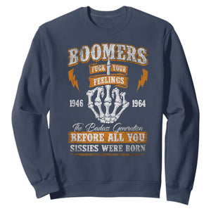 Vintage Boomers Generation Sweatshirt Before All You Sissie Were Born Skeleton Hand TS10 Navy Print Your Wear