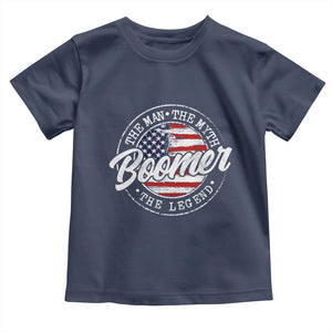 Boomers Generation Toddler T Shirt Vintage The Man The Myth The Legend American Flag TS10 Navy Print Your Wear