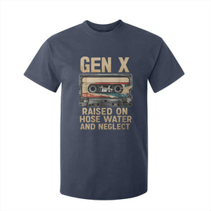 Gen X T Shirt For Kid Vintage Cassette Tape Raised On Hose Water And Neglect Nostalgia TS10 Navy Print Your Wear