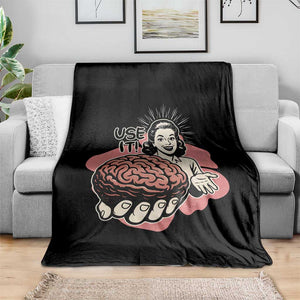 Sarcastic Vintage Throw Blanket Funny Retro 50s Use Your Brain Aesthetic TS10 Print Your Wear