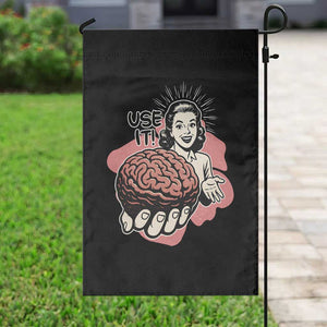 Sarcastic Vintage Garden Flag Funny Retro 50s Use Your Brain Aesthetic TS10 Print Your Wear