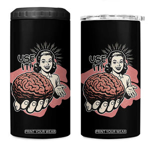 Sarcastic Vintage 4 in 1 Can Cooler Tumbler Funny Retro 50s Use Your Brain Aesthetic TS10 One Size: 16 oz Black Print Your Wear