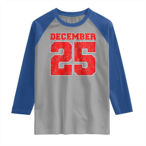 Retro December 25 Christmas Raglan Shirt Vintage Holiday TS10 Sport Gray Royal Print Your Wear