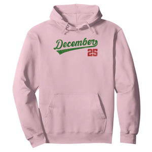 Retro Christmas December 25 Hoodie Retro Vintage Script Holiday Trip TS10 Light Pink Print Your Wear