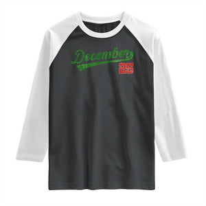 Retro Christmas December 25 Raglan Shirt Retro Vintage Script Holiday Trip TS10 Black White Print Your Wear
