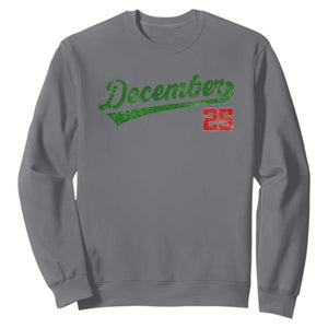 Retro Christmas December 25 Sweatshirt Retro Vintage Script Holiday Trip TS10 Charcoal Print Your Wear