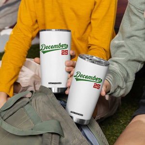 Retro Christmas December 25 Tumbler Cup Retro Vintage Script Holiday Trip TS10 Print Your Wear