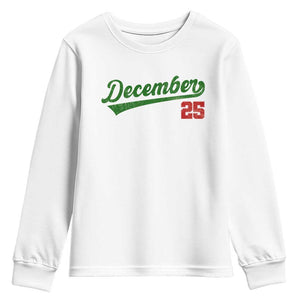 Retro Christmas December 25 Youth Sweatshirt Retro Vintage Script Holiday Trip TS10 White Print Your Wear