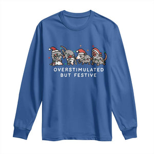 Overstimulated But Festive Possum Christmas Long Sleeve Shirt Funny Opossum Xmas Meme TS10 Royal Blue Print Your Wear