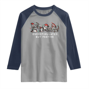 Overstimulated But Festive Possum Christmas Raglan Shirt Funny Opossum Xmas Meme TS10 Sport Gray Navy Print Your Wear