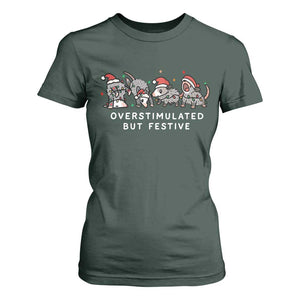 Overstimulated But Festive Possum Christmas T Shirt For Women Funny Opossum Xmas Meme TS10 Dark Forest Green Print Your Wear