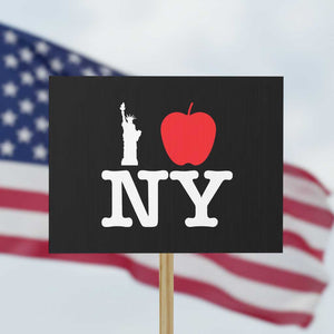 I Love NY Protest Sign New York Lover Travel Gift TS10 Horizontal 18" × 24" Black Print Your Wear