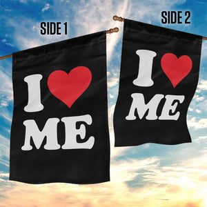 I Love Me Garden Flag Funny Self Love Heart Positive Vibes TS10 Print Your Wear