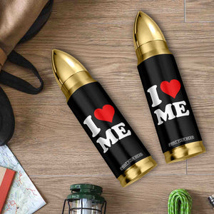 I Love Me Bullet Tumbler Funny Self Love Heart Positive Vibes TS10 Print Your Wear