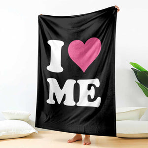I Love Me Throw Blanket Funny Self Love Pink Heart Positive Vibes TS10 Print Your Wear