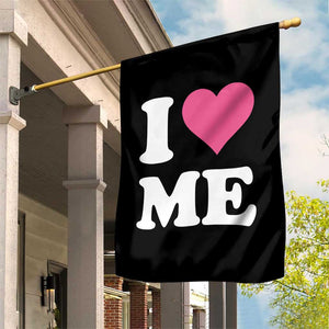 I Love Me Garden Flag Funny Self Love Pink Heart Positive Vibes TS10 Print Your Wear