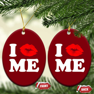 I Love ME Ceramic Ornament Sexy Lips Red Lipstick Kiss Self Love TS10 Print Your Wear