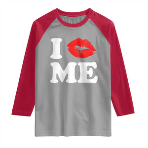 I Love ME Raglan Shirt Sexy Lips Red Lipstick Kiss Self Love TS10 Sport Gray Red Print Your Wear