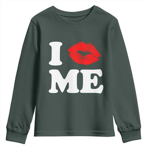 I Love ME Youth Sweatshirt Sexy Lips Red Lipstick Kiss Self Love TS10 Dark Forest Green Print Your Wear
