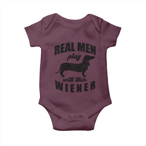 Funny Dachshund Dad Baby Onesie Real Men Play With Their Wiener Dog Dad Gag Gift TS10 Maroon Print Your Wear