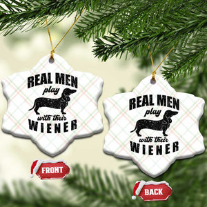 Funny Dachshund Dad Ceramic Ornament Real Men Play With Their Wiener Dog Dad Gag Gift TS10 Print Your Wear