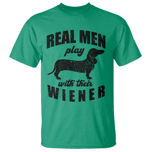 Funny Dachshund Dad T Shirt Real Men Play With Their Wiener Dog Dad Gag Gift TS10 Irish Green Print Your Wear