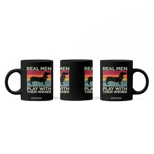 Funny Dachshund Dad Coffee Mug Retro Real Men Play With Their Wiener Dog Dad Gag Gift TS10 Print Your Wear