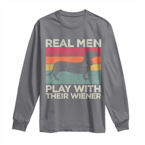 Funny Dachshund Dad Long Sleeve Shirt Retro Real Men Play With Their Wiener Dog Dad Gag Gift TS10 Charcoal Print Your Wear