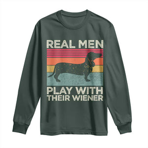 Funny Dachshund Dad Long Sleeve Shirt Retro Real Men Play With Their Wiener Dog Dad Gag Gift TS10 Dark Forest Green Print Your Wear