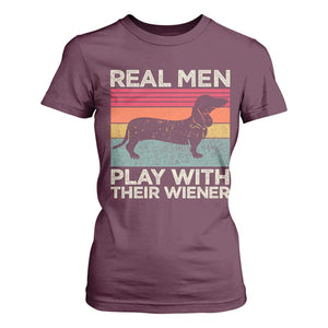 Funny Dachshund Dad T Shirt For Women Retro Real Men Play With Their Wiener Dog Dad Gag Gift TS10 Maroon Print Your Wear