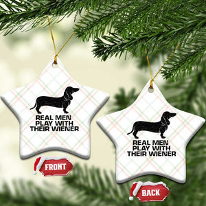 Funny Dachshund Dog Dad Ceramic Ornament Real Men Play With Their Wiener Pet Father Gag Gift TS10 Print Your Wear