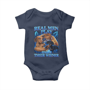 Funny Dachshund Dog Dad Baby Onesie Real Men Play With Their Wiener Funny Offensive TS10 Navy Print Your Wear