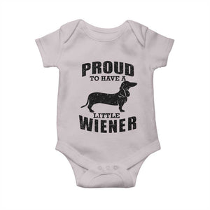 Proud to Have A Little Wiener Baby Onesie Funny Offensive Dachshund Retro 90s TS10 Ice Gray Print Your Wear