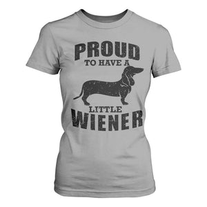 Proud to Have A Little Wiener T Shirt For Women Funny Offensive Dachshund Retro 90s TS10 Sport Gray Print Your Wear