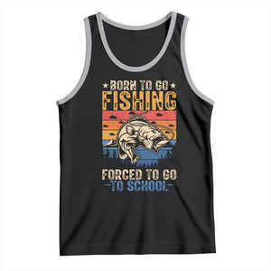 Born to Go Fishing Forced School Tank Top Funny Fishing Fisherman Kids Boys TS10 Black Athletic Heather Print Your Wear