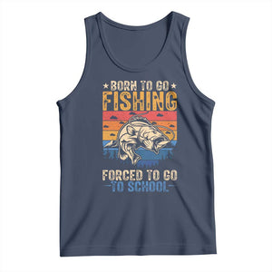 Born to Go Fishing Forced School Tank Top Funny Fishing Fisherman Kids Boys TS10 Navy Print Your Wear