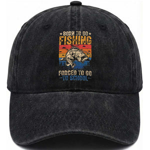 Born to Go Fishing Forced School Washed Cotton Baseball Cap Funny Fishing Fisherman Kids Boys